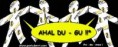 06.- Ahal Du-gu!